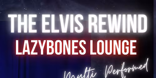 Lvl 1 -  The Elvis Rewind
