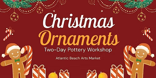 Two-Day Pottery Workshop: Christmas Ornaments