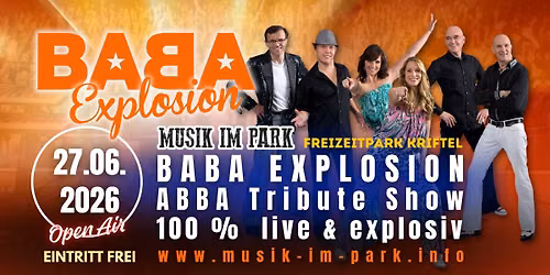 27.06.2026 - BABA Explosion \/ ABBA Tribute Show im Freizeitpark Kriftel - FREIER EINTRITT!!