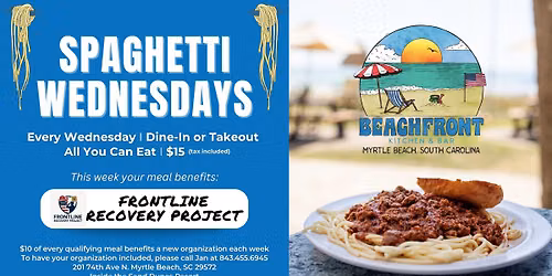 Spaghetti Wednesday ft. Frontline Recovery Project