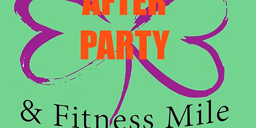 St. Paddy\u2019s Day 5K AFTER PARTY 2026