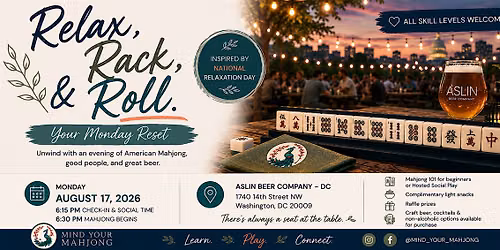 Relax, Rack, & Roll: Mahjong Night at Aslin DC