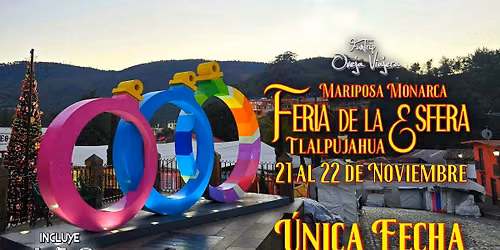 \ud83c\udf84\ud83c\udf85\ud83c\udf84Feria de la Esfera Tlalpujahua \ud83c\udf84\ud83c\udf85\ud83c\udf84