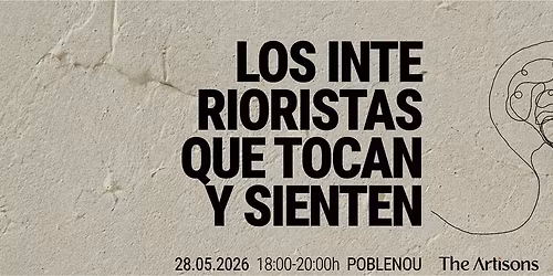 Los interioristas que tocan y sienten