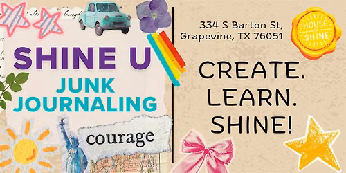 SHINE U: Junk Journaling