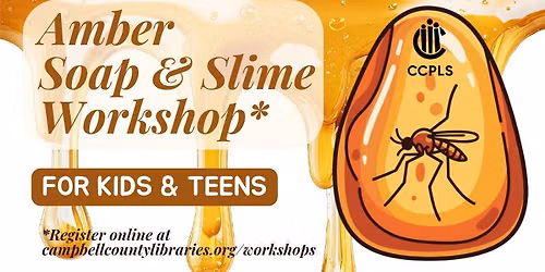 Amber Soap & Slime Workshop for Teens - Timbrook