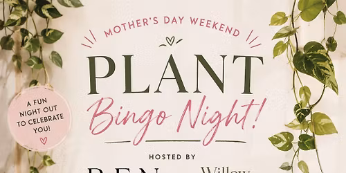 Plant Bingo at REN Design Co. Featuring Willow + Bloom!