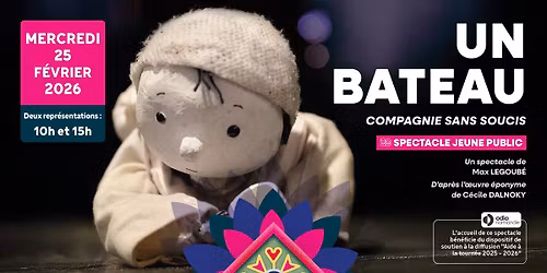 Spectacle jeune public : Un bateau | Cie Sans soucis