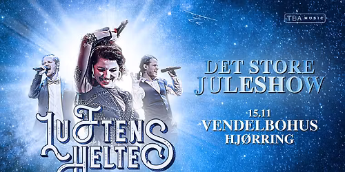 Luftens Helte \u2013 Det Store Juleshow 2025 \/\/ Vendelbohus
