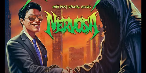 XENTRIX Plus Special Guests NERVOSA