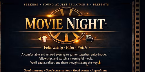 SEEKERS: MOVIE NIGHT