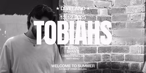Diveland Presents: TOBIAHS [Welcome to Summer]