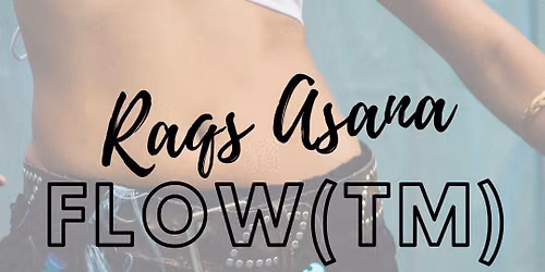 Raqs Asana- Yoga and Belly Dance