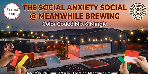 The Austin Social Anxiety Social (Ages: Mid 20s-Young 40s)