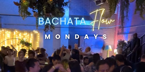 Bachata Flow Monday's