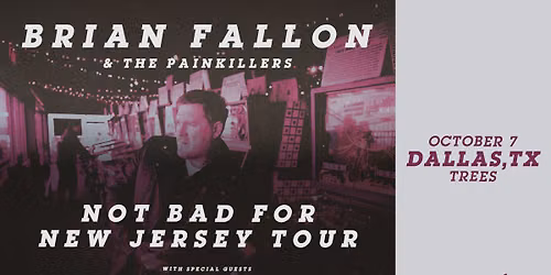 Brian Fallon - Not Bad For New Jersey Tour | Trees