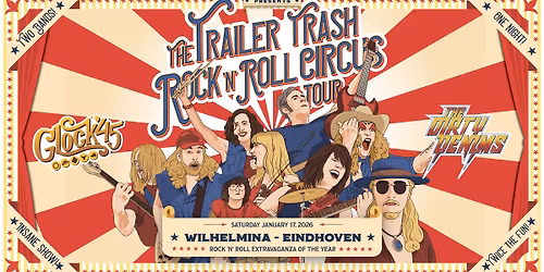 The Trailer Trash Rock \u2018n\u2019 Roll Circus @ Caf\u00e9 Wilhelmina Eindhoven