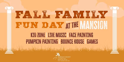 Fall Family Fun Day at The Mansion