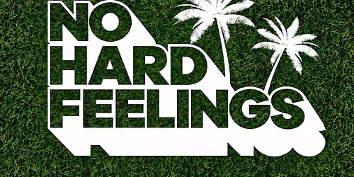 No Hard Feelings