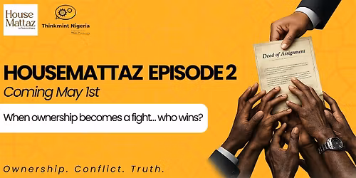 House Mattaz  \u2013 Episode 2: Where Real Estate Meets Theatre