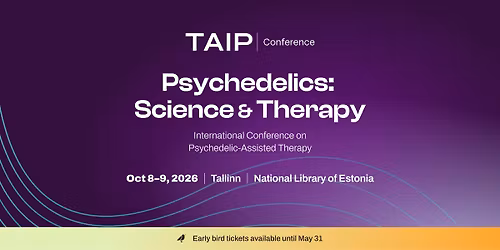 TAIP Conference | Psychedelics: Science & Therapy