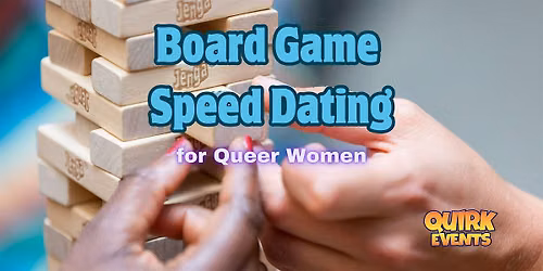 Board Game Speed Dating for Queer Women at Spruce Coffee in New Haven