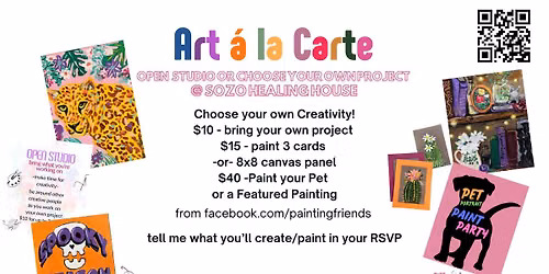 Art \u00e0 la Carte\/Open Studio - bring your own project ($15)