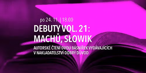 DEBUTY VOL. 21: MACH\u016e, S\u0141OWIK