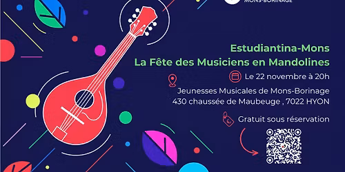\ud83c\udfb6Estudiantina Mons : La F\u00eate des Musiciens en Mandolines ! \ud83c\udfb6