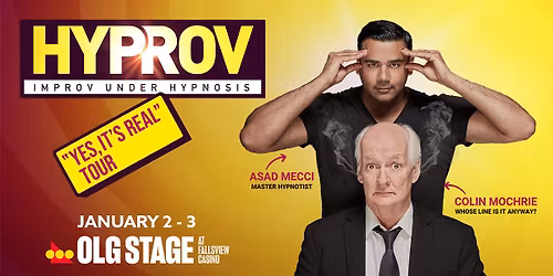 Colin Mochrie and Asad Mecci star HYPROV: Improv Under Hypnosis