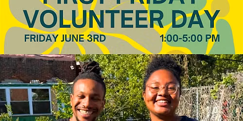 First Friday Volunteer Day