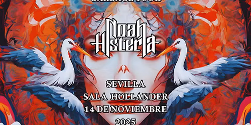 CICONIA+ NOAH HISTERIA- GARBAGE TOUR- SEVILLA