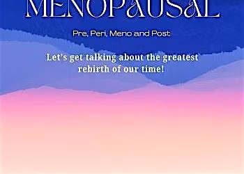 Menopausal Wisdom Circle