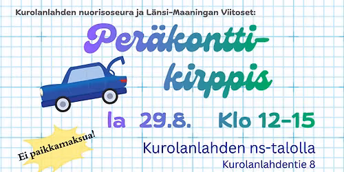 Perhepäivä/peräkonttikirppis Kurolanlahden ns-talolla