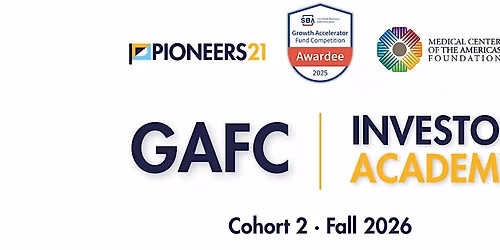 GAFC Investor Academy | P21 & MCA Foundation [APPLICATION REQUIRED]