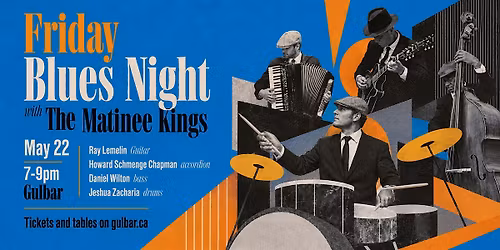 Friday Blues Night with The Matinee Kings