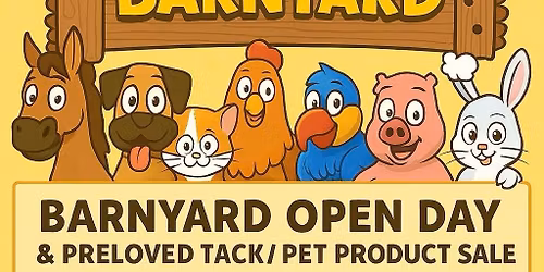 Barnyard OPEN DAY & PRELOVED Equestrian \/ Pet Table Top Sale