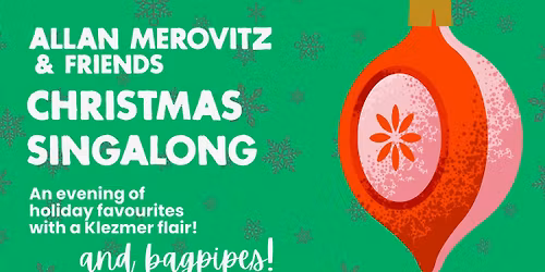 Allan Merovitz & Friends Christmas Singalong