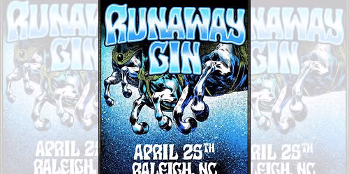 Runaway Gin - Pre-Goose Jam!