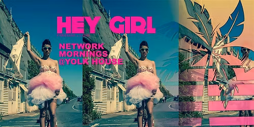HEY GIRL Magazine Creative Networking Morning - May