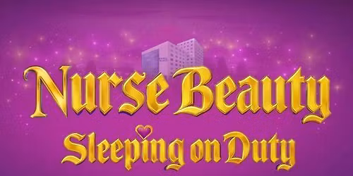 Hampshire Hospitals Pantomime Players present Nurse Beauty Sleeping on Duty