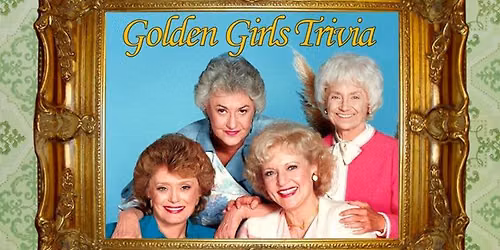 Golden Girls Trivia