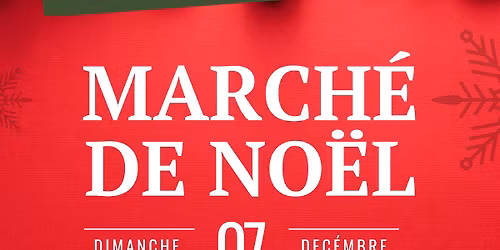 MARCH\u00c9 DE NOEL 2025