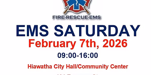 Hiawatha EMS Saturday 2026