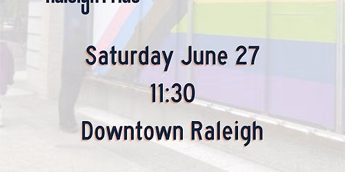 OUT! Raleigh Pride