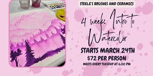 4 Week: Intro To Watercolor