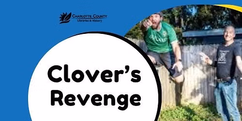 Clover's Revenge - Live Performance!