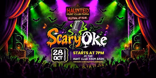 \ud83c\udfa4\ud83d\udc7b Get Ready for SCARYOKE at Haunted Hunt Club Farm! \ud83c\udf83\ud83c\udfb6