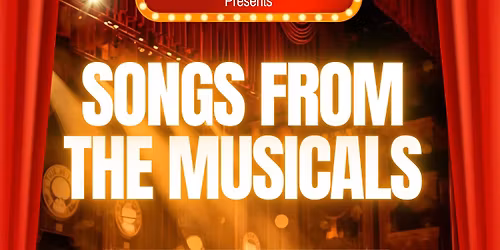 Songs from the Musicals - the CMA Orchestra with local singing students