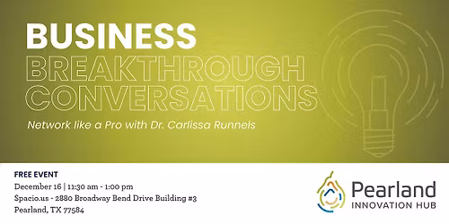 Business Breakthrough Conversations: Network like a Pro